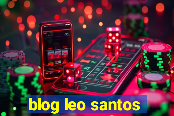 blog leo santos